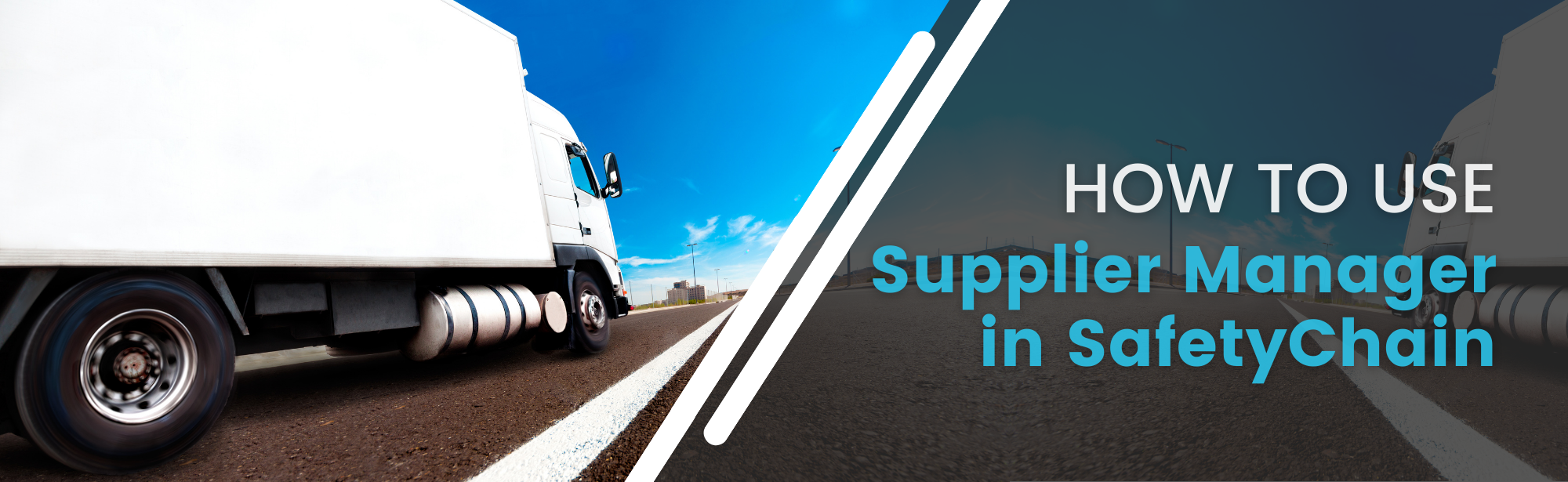 How to Use Supplier Manager in SafetyChain